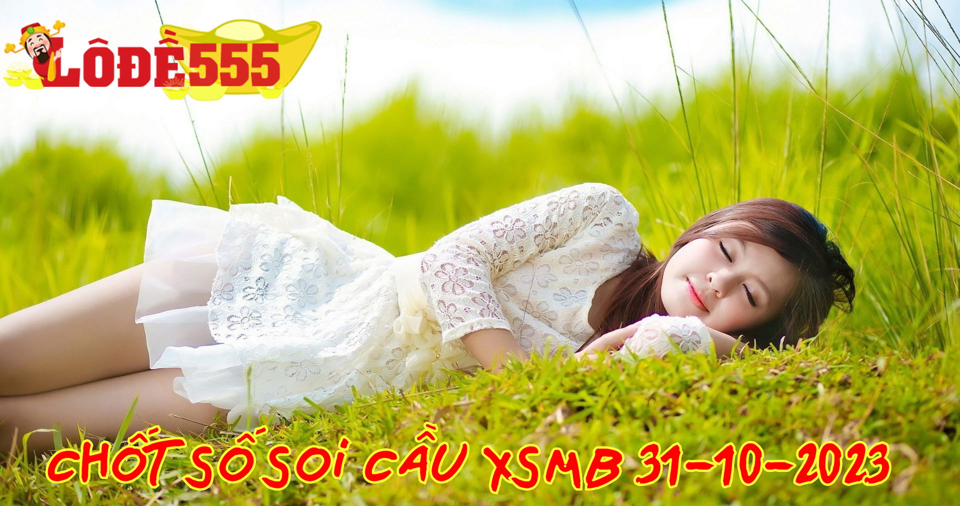  Soi Cầu XSMB 31-10-2023 | Dự Đoán Kết Quả Xổ Số Miền Bắc